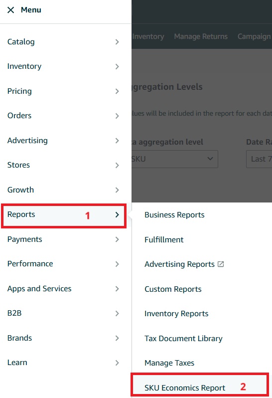 قائمة تقارير Amazon Seller Central تُظهر طريقة الدخول إلى تقرير SKU Economics Report